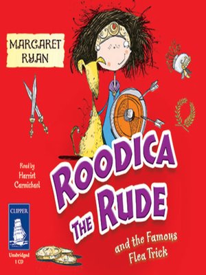cover image of Roodica the Rude and the Famous Flea Trick